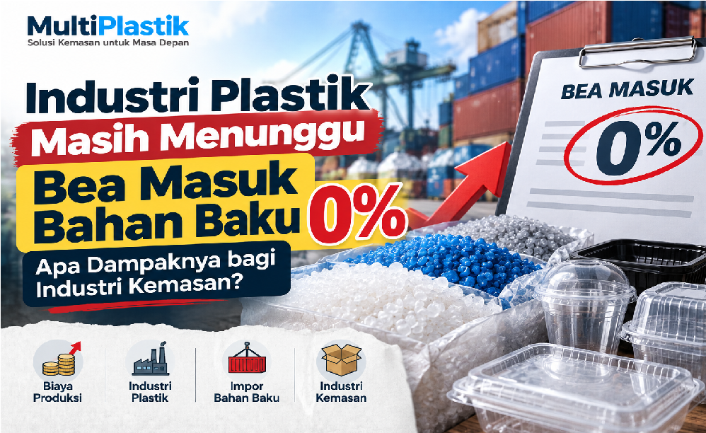 Industri Plastik Masih Menunggu Bea Masuk Bahan Baku 0%, Apa Dampaknya?